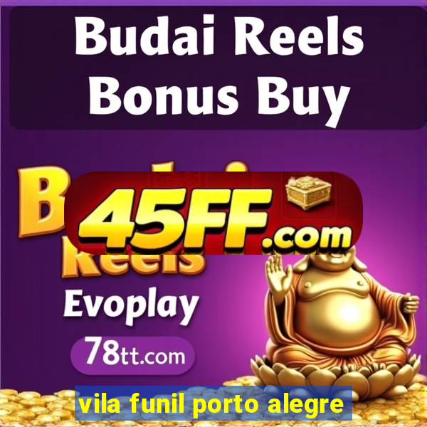 vila funil porto alegre